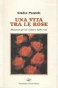 Giulio Pantoli una vita tra le rose
